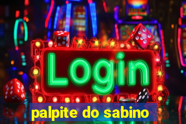 palpite do sabino